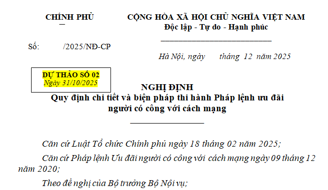 Đã có dự thảo Nghị định hướng dẫn Pháp lệnh Ưu đãi người có công (thay thế Nghị định 131/2021)