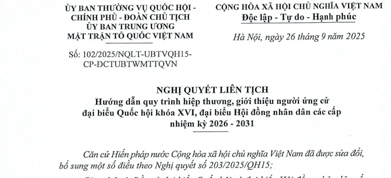 Đã có Nghị quyết liên tịch 102 về giới thiệu người ứng cử đại biểu Quốc hội, đại biểu Hội đồng nhân dân các cấp