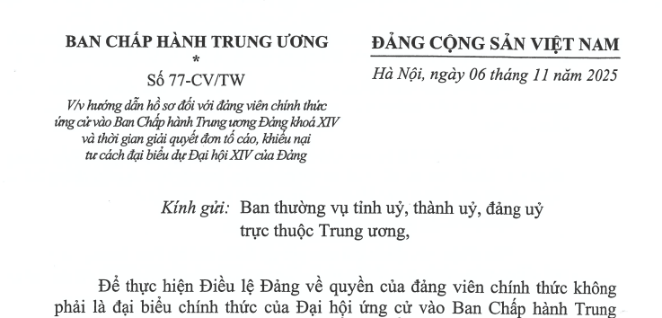 Đã có Công văn 77-CV/TW hướng dẫn hồ sơ cho đảng viên chính thức ứng cử Ban Chấp hành Trung ương Đảng khóa XIV