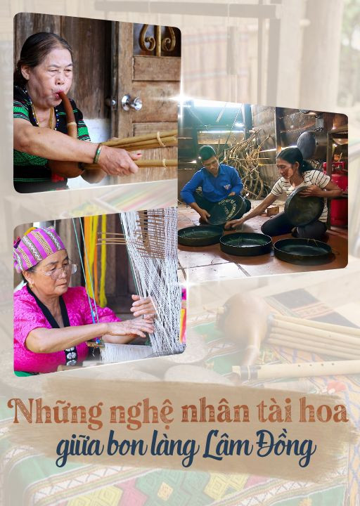 Những nghệ nhân tài hoa giữa bon làng Lâm Đồng
