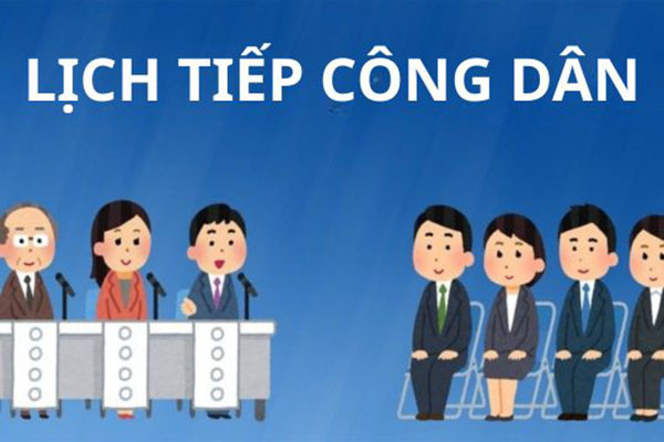 LỊCH TIẾP CÔNG DÂN