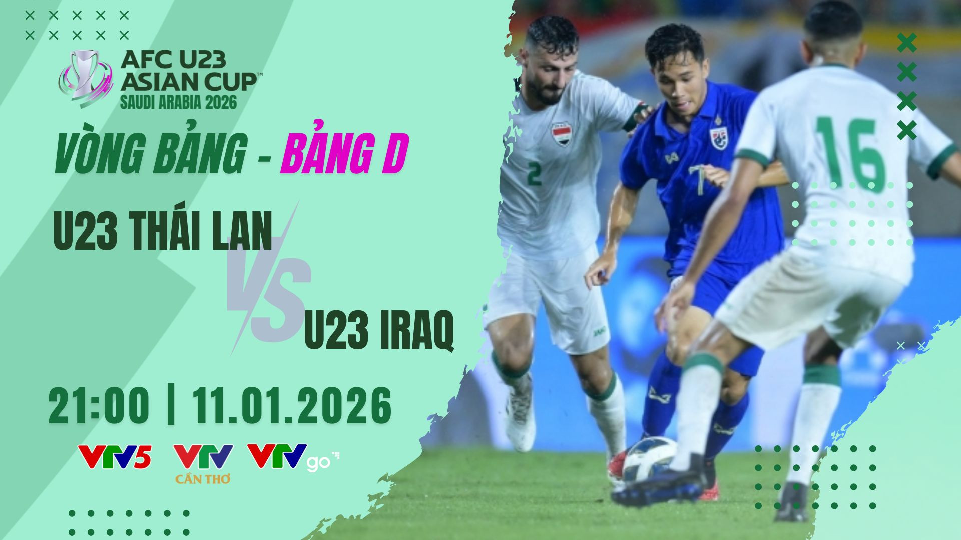 Lịch thi đấu và trực tiếp U23 châu Á 2026 trên VTV hôm nay (11/1): Tâm điểm U23 Thái Lan vs U23 Iraq
