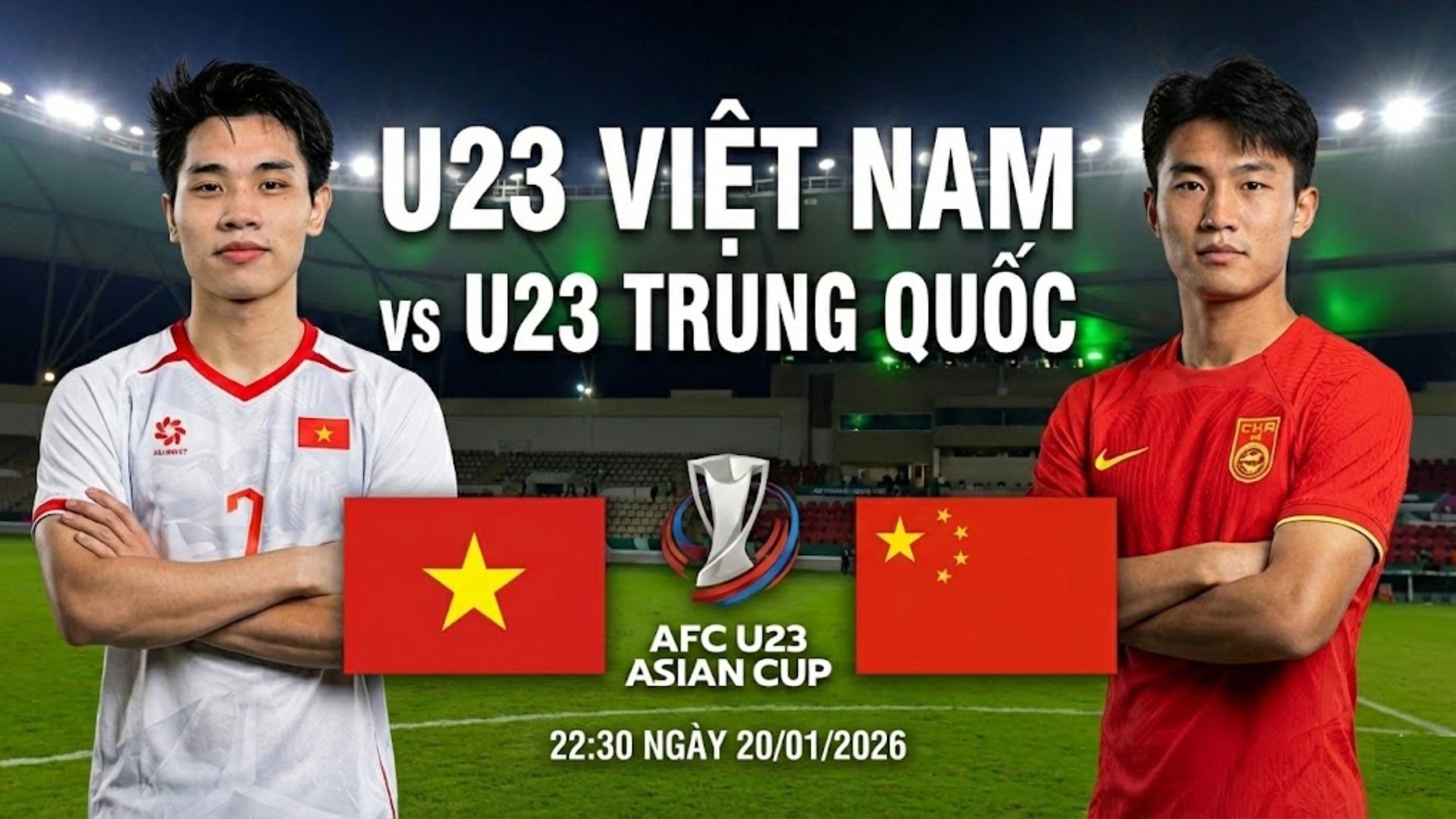 Tổng hợp đầy đủ diễn biến cặp trận bán kết U23 Việt Nam vs U23 Trung Quốc 20/01/2026 