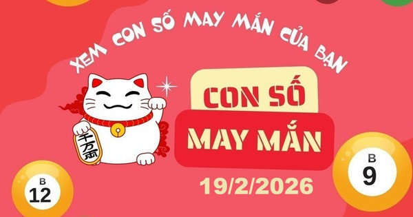 Bảng con số may mắn hôm nay cho 12 con giáp và cung hoàng đạo