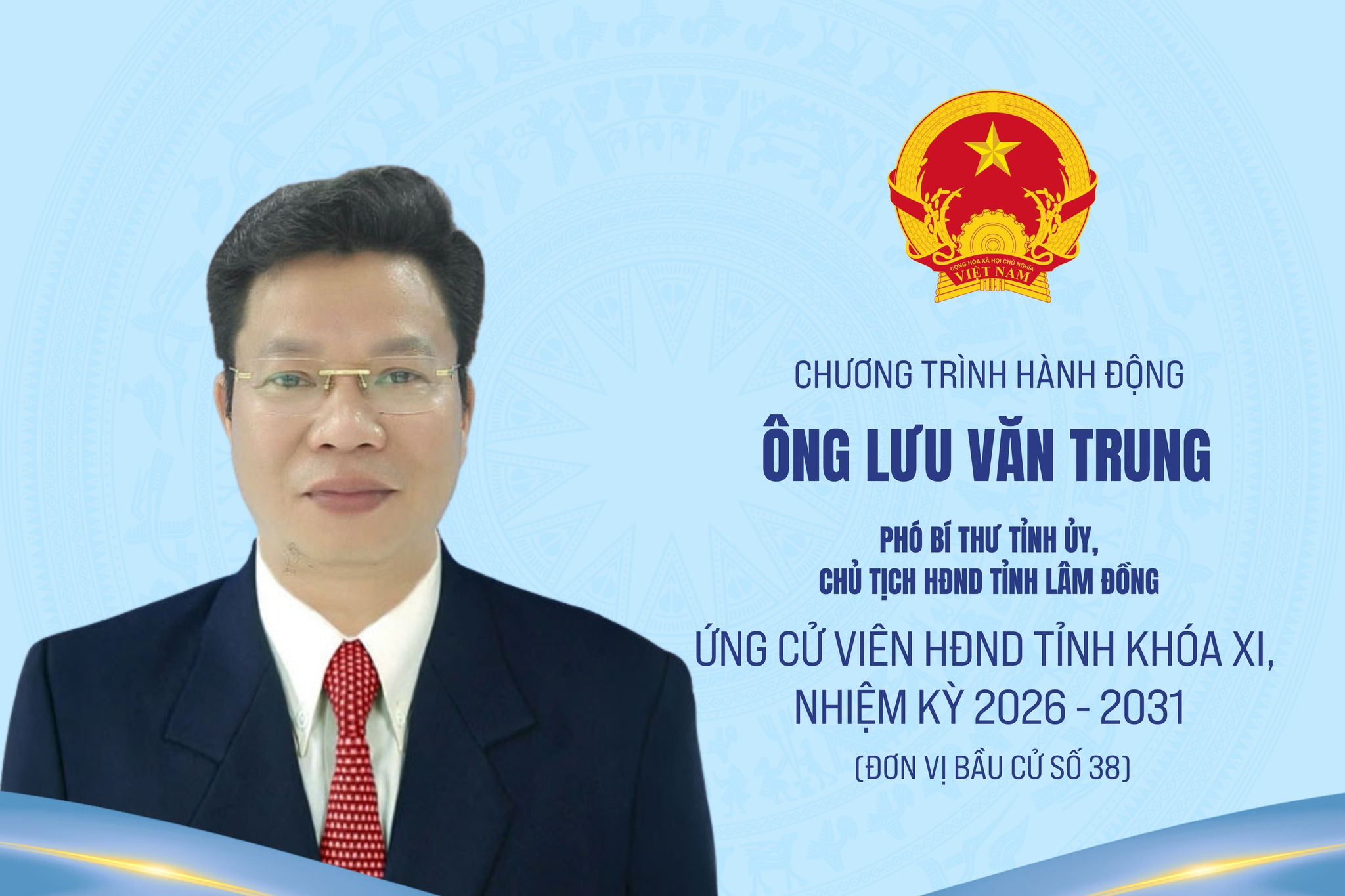 Chương trình hành động của ông Lưu Văn Trung, ứng cử viên đại biểu HĐND Link vào Dubai88 nhà cái khóa XI, nhiệm kỳ 2026-2031