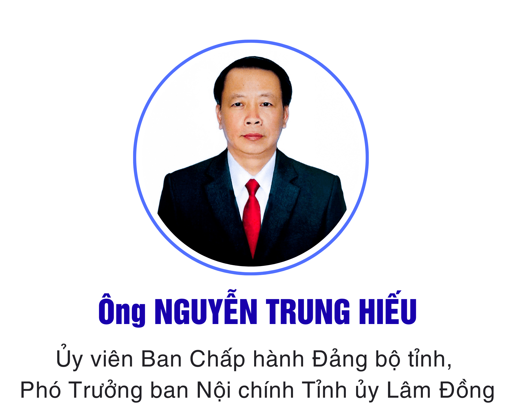 Ông NGUYỄN TRUNG HIẾU