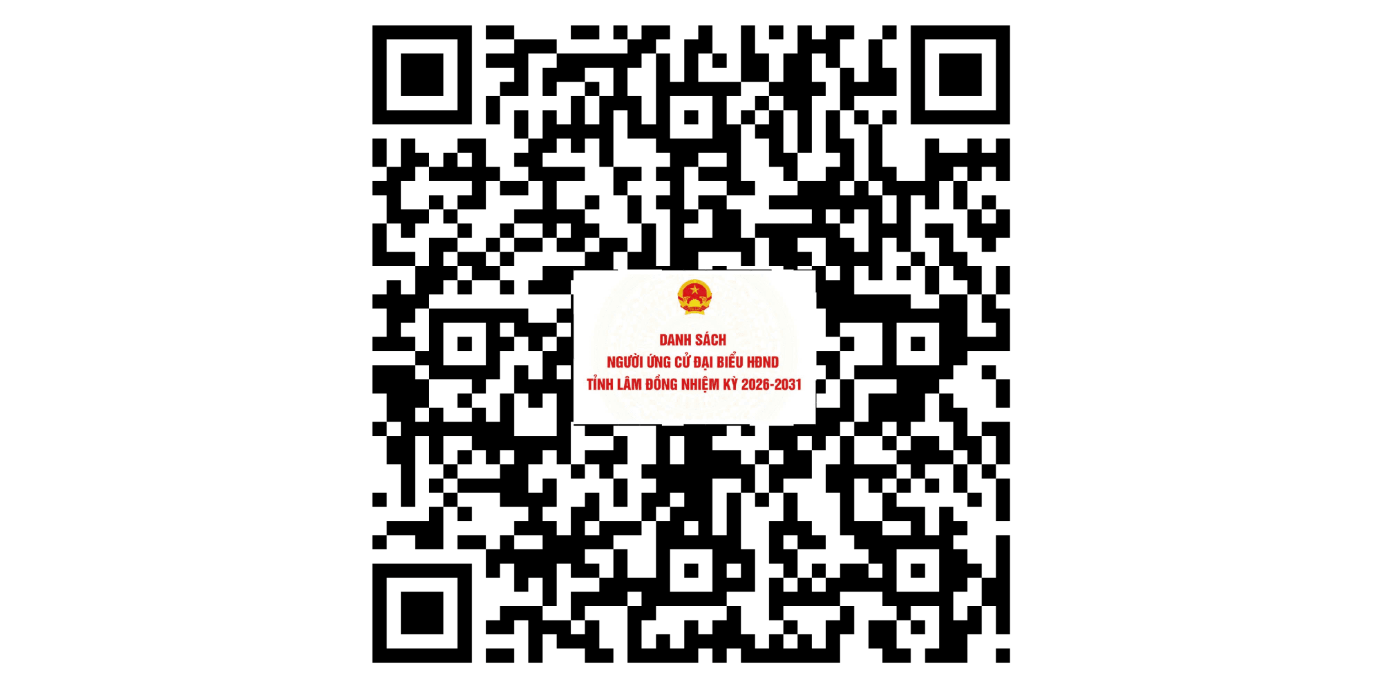 Quét mã QR để xem danh sách 133 người ứng cử đại biểu HĐND tỉnh Lâm Đồng nhiệm kỳ 2026 - 2031 (2)