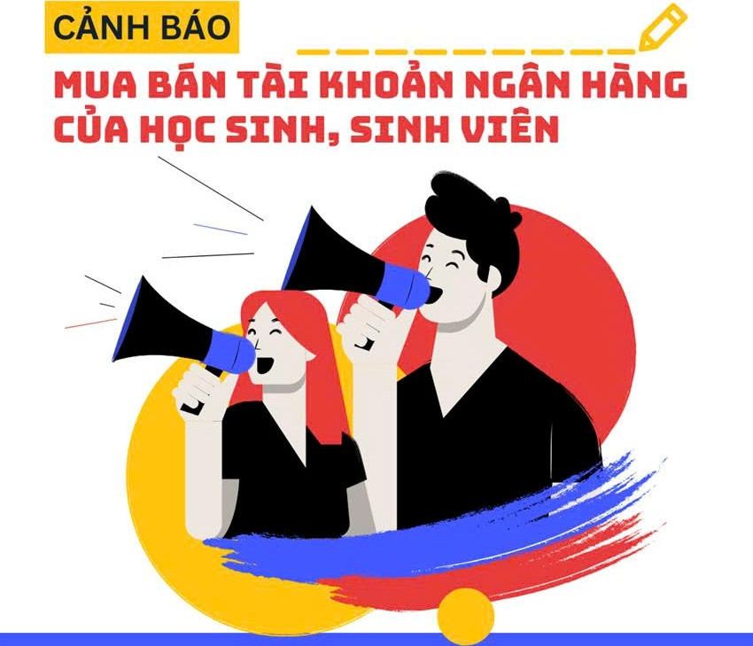 Cảnh báo thủ đoạn lôi kéo học sinh sinh viên mở tài khoản ngân hàng