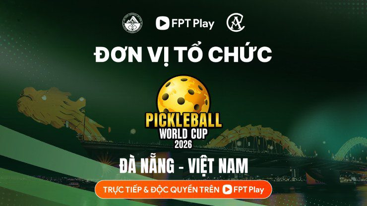 Pickleball World Cup 2026 diễn ra tại Việt Nam