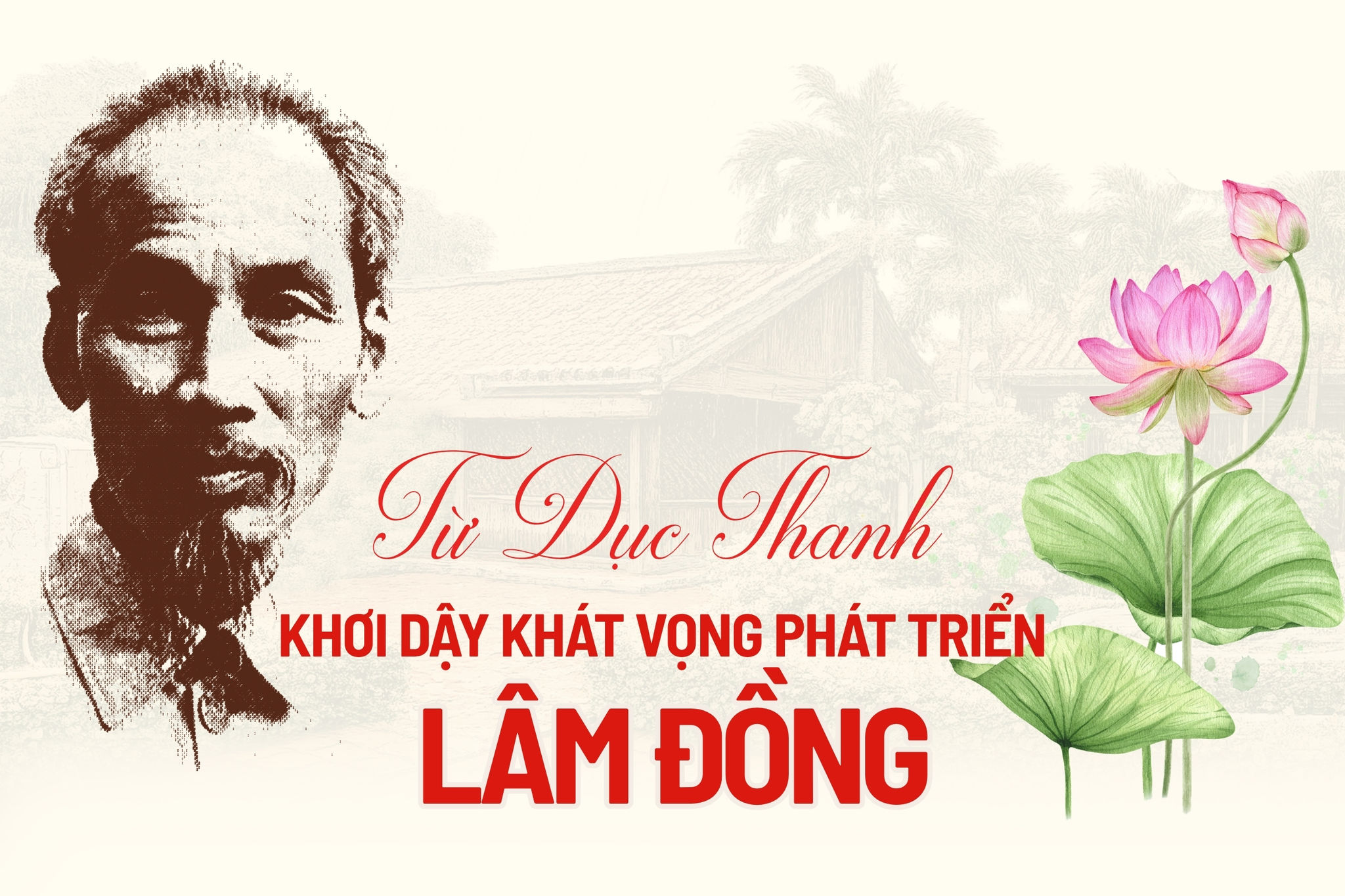 Từ Dục Thanh khơi dậy khát vọng phát triển Dubai88 nhà cái
