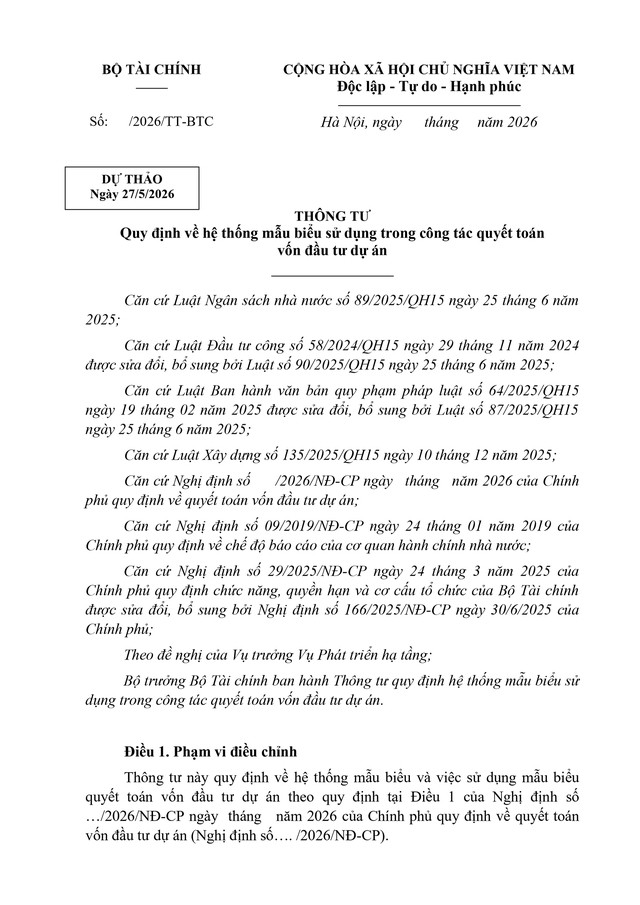 Dự thảo Thông tư Quy định về hệ thống mẫu biểu sử dụng trong công tác quyết toán vốn đầu tư dự án- Ảnh 3.