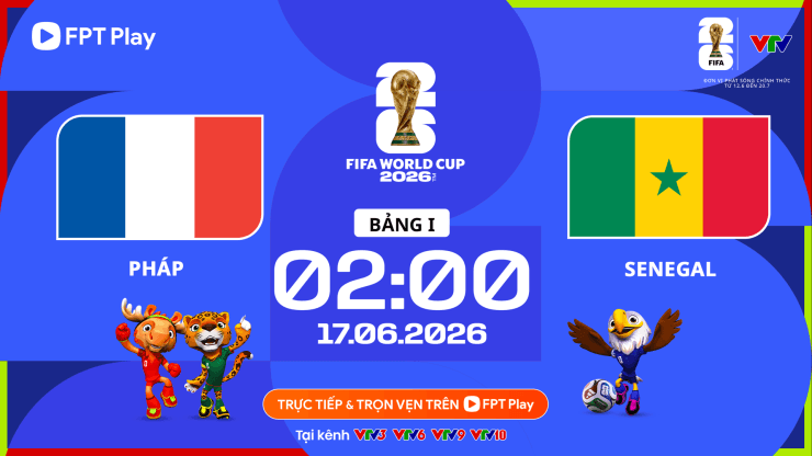 Pháp đối đầu Senegal tại World Cup 2026: Khi đẳng cấp Les Bleus giải mã bài toán thể lực