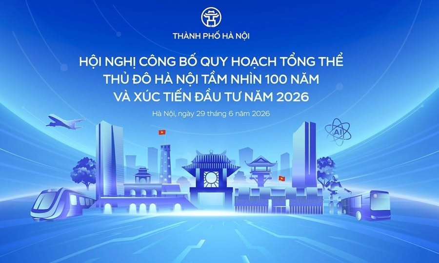 Hội nghị công bố Quy hoạch tổng thể Thủ đô Hà Nội tầm nhìn 100 năm diễn ra sáng 29/6