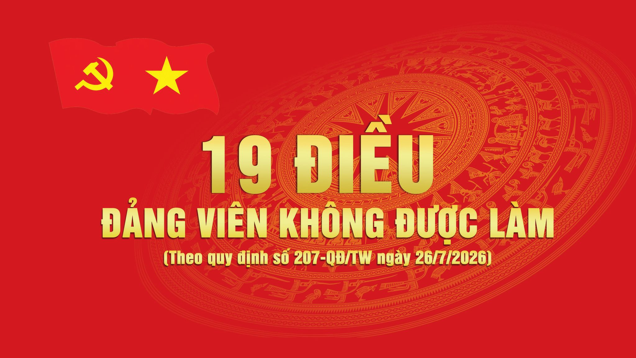19 điều Đảng viên không được làm — Quy định 207-QĐ/TW ngày 26/7/2026
