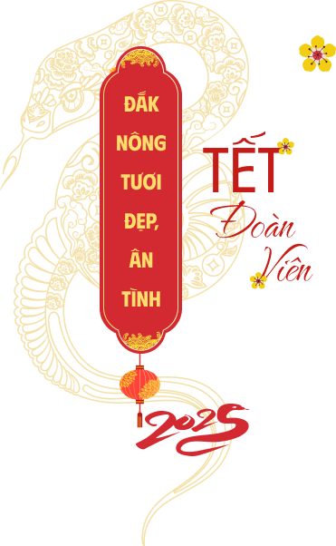 Đắk Nông tươi đẹp, ân tình