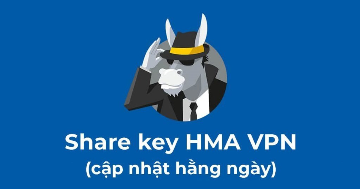 Share Key HMA Pro VPN tháng 3/2024 miễn phí, cập nhật hàng ngày
