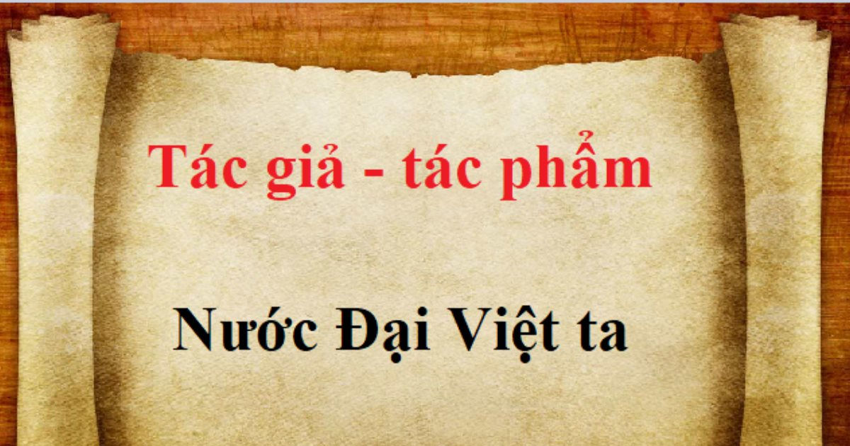 Top các đề thi hay thi nhất bài Nước Đại Việt ta - Nguyễn Trãi - Văn mẫu lớp 8