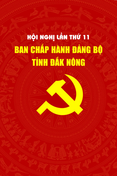 Hội nghị lần thứ 11 Ban Chấp hành Đảng bộ tỉnh Đắk Nông