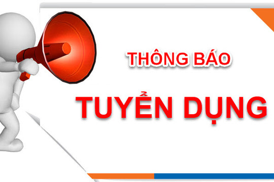 Thông báo tuyển dụng lao động Ngân hàng Chính sách xã hội tỉnh Đắk Nông