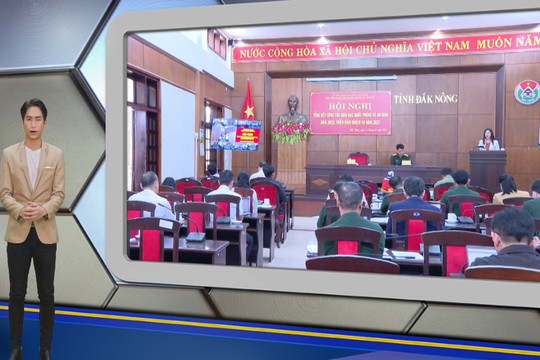 Chương trình Tin tức Đắk Nông ngày 21/2/2023