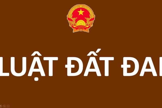 Những chính sách mới và nội dung cơ bản của dự thảo Luật Đất đai (sửa đổi)