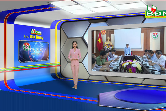 Chương trình Tin tức Đắk Nông ngày 14/4/2023