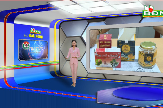 Chương trình tin tức Đắk Nông ngày 9/5/2023
