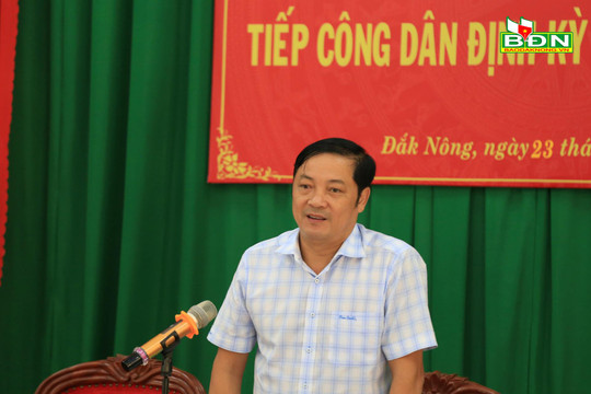Lãnh đạo UBND tỉnh Đắk Nông tiếp công dân định kỳ tháng 5