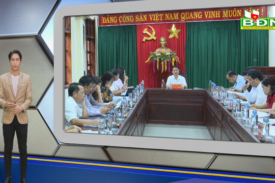 Chương trình Tin tức Đắk Nông ngày 22/6/2023