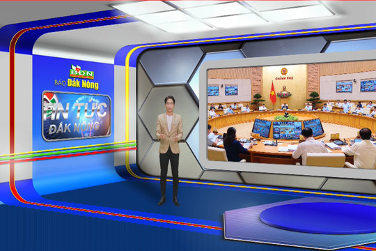 Chương trình Tin tức Đắk Nông ngày 4/7/2023