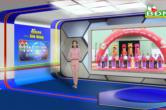Chương trình Tin tức Đắk Nông ngày 4/8/2023: