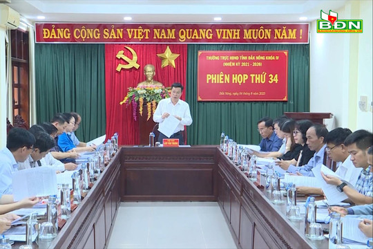 Thường trực HĐND tỉnh Đắk Nông họp  phiên thứ 34