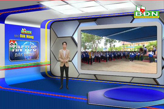 Chương trình Tin tức Đắk Nông ngày 28/8/2023