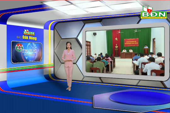 Chương trình Tin tức Đắk Nông ngày 21/9/2023