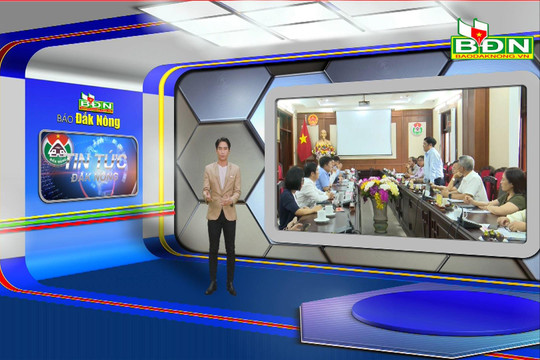 Chương trình Tin tức Đắk Nông ngày 25/9/2023