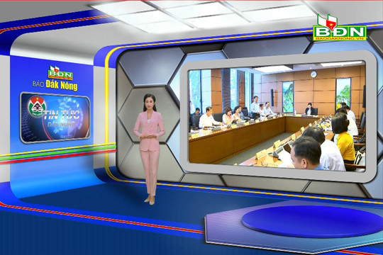 Chương trình Tin tức Đắk Nông ngày 24/10/2023