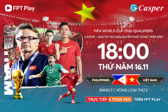 Nhà đài mua bản quyền, trận Philippines vs Việt Nam được phát sóng miễn phí