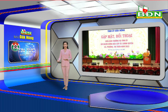 Chương trình Tin tức Đắk Nông ngày 15/11/2023