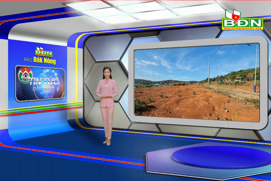 Chương trình Tin tức Đắk Nông ngày 21/11/2023
