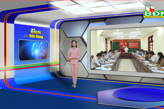 Chương trình Tin tức Đắk Nông ngày 6/12/2023