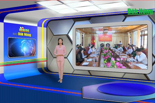 Chương trình Tin tức Đắk Nông ngày 15/1/2024