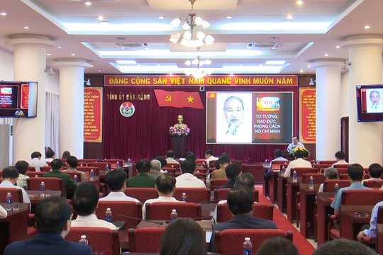 Đắk Nông nghiên cứu, học tập, quán triệt Chuyên đề học Bác năm 2024