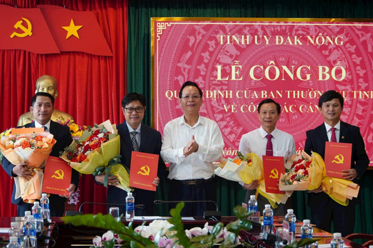 Đắk Nông xây dựng đội ngũ cán bộ ngang tầm nhiệm vụ mới