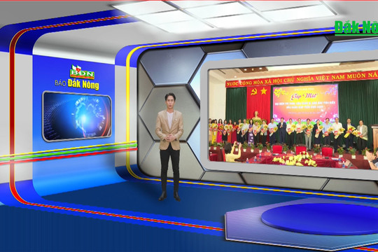 Chương trình Tin tức Đắk Nông ngày 20/2/2024