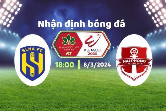 Nhận định bóng đá SLNA vs Hải Phòng, 18h00 ngày 30/3: Quyết định số phận