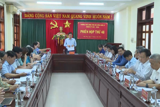 Thường trực HĐND tỉnh Đắk Nông khóa IV họp phiên thứ 48