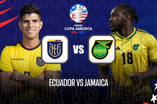Nhận định, dự đoán Ecuador vs Jamaica: Ecuador áp đảo