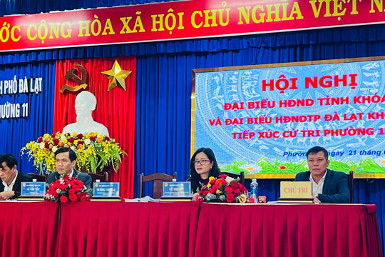 Đại biểu HĐND tỉnh và TP Đà Lạt tiếp xúc cử tri trước kỳ họp thường lệ giữa năm 2024
