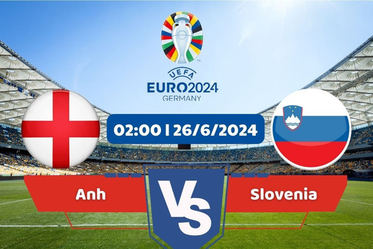 Link xem trực tiếp Anh - Slovenia bảng C Euro 2024 hôm nay 26/6