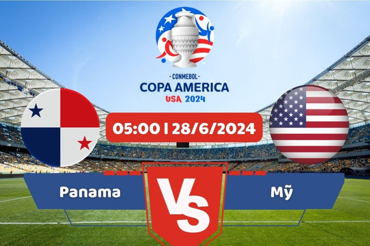 Link xem trực tiếp Copa America 2024 hôm nay 28/6: Panama - Mỹ